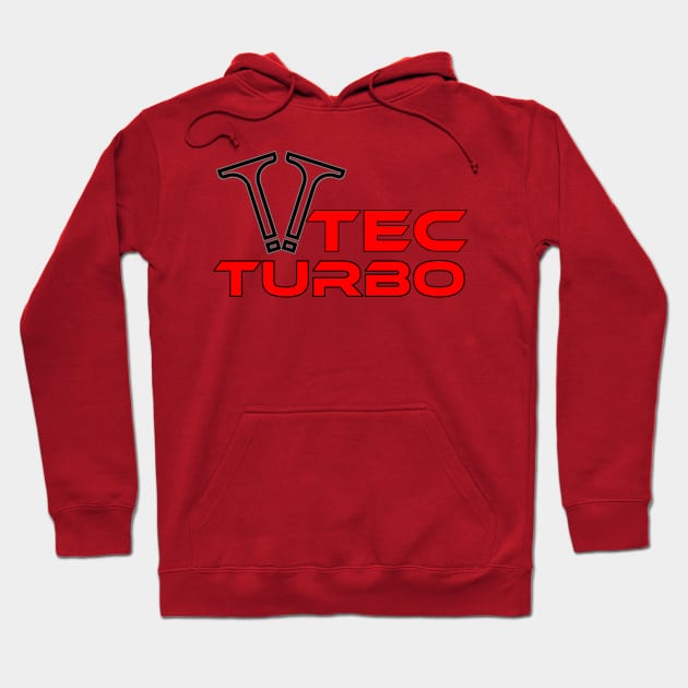 Vtec turbo, honda, civic, s2000, accord, typer, types Hoodie by CarEnthusast